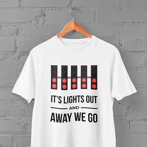 Lights Out and Away We Go - T-Shirt